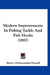 Modern Improvements In Fishing Tackle And Fish Hooks (1887) by Henry Cholmondeley-Pennell