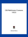 Old Babylonian Contracts (1922) by Edward Chiera
