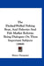 The Decked-Welled Fishing Boat, And Fisheries And Fish Market Reform: Being Dialogues On These Important Subjects (1868) by Henry Dempster
