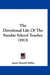 The Devotional Life Of The Sunday School Teacher (1913) by James Russell Miller
