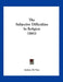 The Subjective Difficulties In Religion (1883) by Aubrey de Vere