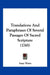 Translations And Paraphrases Of Several Passages Of Sacred Scripture (1745) by Isaac Watts