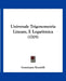 Universale Trigonometria Lineare, E Logaritmica (1705) by Geminiano Rondelli
