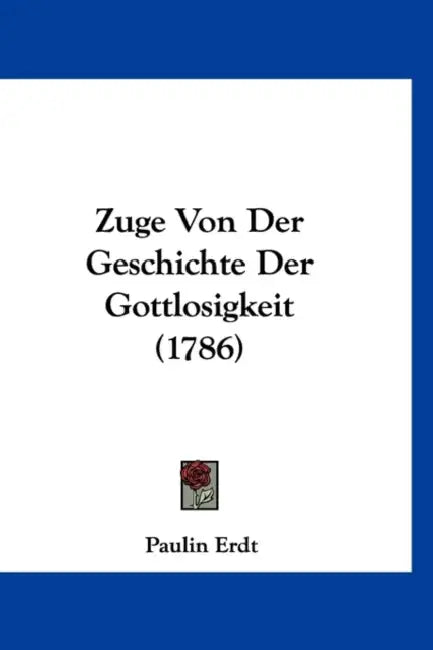 Zuge Von Der Geschichte Der Gottlosigkeit (1786) by Paulin Erdt