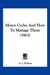 Motor Cycles And How To Manage Them (1903) by A. J. Wilson