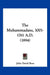 The Muhammadans, 1001-1761 A.D. (1894) by John David Rees