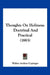 Thoughts On Holiness: Doctrinal And Practical (1883) by Walter Arthur Copinger