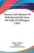 Maxims And Opinions Of Field Marshal His Grace The Duke Of Wellington (1845) by Arthur Wellesley Wellington, George Henry Francis