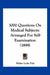 3000 Questions On Medical Subjects: Arranged For Self-Examination (1899) by Walter Lytle Pyle