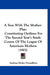 A Year With The Mother-Play: Constituting Outlines For The Second Year's Study Course Of The League Of American Mothers (1902) by Andrea Hofer Proudfoot