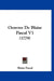 Oeuvres De Blaise Pascal V1 (1779) by Blaise Pascal