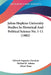 Johns Hopkins University Studies In Historical And Political Science No. 1-11 (1882) by Edward Augustus Freeman, Herbert B. Adams, Albert Shaw