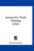 Automotive Trade Training (1922) by Ray Forest Kuns