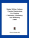Basket Willow Culture: Practical Instructions For Planting Cultivating, Harvesting And Marketing (1908) by Clayton Dissinger Mell