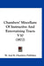 Chambers' Miscellany Of Instructive And Entertaining Tracts V10 (1872) by W and R Chambers Publisher