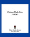Chinese Made Easy (1904) by Walter Brooks Brouner, Fung Yuet Mow, Herbert A. Giles