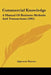 Commercial Knowledge: A Manual Of Business Methods And Transactions (1901) by Algernon Warren