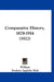 Comparative History, 1878-1914 (1922) by William, Frederic Appleby Holt