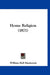 Home Religion (1871) by William Bell MacKenzie