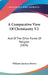 A Comparative View Of Christianity V2: And Of The Other Forms Of Religion (1826) by William Laurence Brown