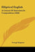 Elliptical English: A Course Of Exercises In Composition (1858) by George Simpson