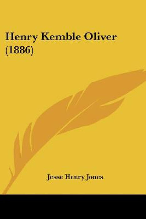 Henry Kemble Oliver (1886) by Jesse Henry Jones