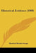 Historical Evidence (1909) by Hereford Brooke George