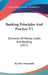 Banking Principles And Practice V1: Elements Of Money, Credit, And Banking (1921) by Ray Bert Westerfield