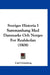 Sveriges Historia I Sammanhang Med Danmarks Och Norges For Realskolan (1908) by Carl Grimberg