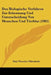 Das Biologische Verfahren Zur Erkennung Und Unterscheidung Von Menschen Und Tierblut (1905) by Paul Theodor Uhlenhuth