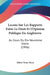 Lecons Sur Les Rapports Entre Le Droit Et L'Opinion Publique En Angleterre: Au Cours Du Dix Neuvieme Siecle (1906) by Albert Venn Dicey