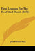 First Lessons For The Deaf And Dumb (1875) by John Robinson Keep