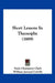 Short Lessons In Theosophy (1889) by Susie Champney Clark, William Juvenal Colville