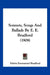 Sonnets, Songs And Ballads By E. E. Bradford (1908) by Edwin Emmanuel Bradford
