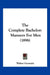 The Complete Bachelor: Manners For Men (1896) by Walter Germain