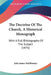 The Doctrine Of The Church, A Historical Monograph: With A Full Bibliography Of The Subject (1876) by John James McElhinney