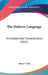 The Hebrew Language: Its History And Characteristics (1867) by Henry Craik
