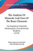 The Analysis Of Minerals And Ores Of The Rarer Elements: For Analytical Chemists, Metallurgists, And Advanced Students (1919) by Walter Raymond Schoeller, Alfred Richard Powell