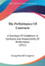 The Performance Of Contracts: A Summary Of Conditions In Contracts And Impossibility Of Performance (1911) by Jr. Costigan George Purcell