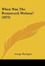 When Was The Pentateuch Written? (1873) by George Warington