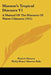 Manson's Tropical Diseases V1: A Manual Of The Diseases Of Warm Climates (1921) by Patrick Manson, Philip Henry Manson-Bahr
