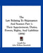 The Law Relating To Shipmasters And Seamen Part 1: Their Appointment, Duties, Powers, Rights, And Liabilities (1894) by Joseph Kay, John William Mansfield, George William Duncan