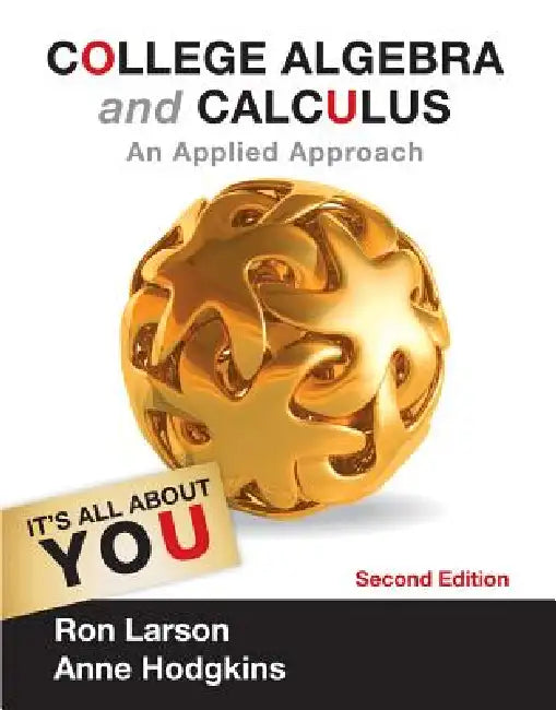 College Algebra and Calculus: An Applied Approach by Ron Larson, Anne V. Hodgkins