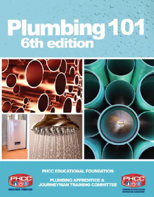 Plumbing 101 by Phcc Educational Foundation, Edward Moore