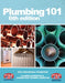 Plumbing 101 by Phcc Educational Foundation, Edward Moore