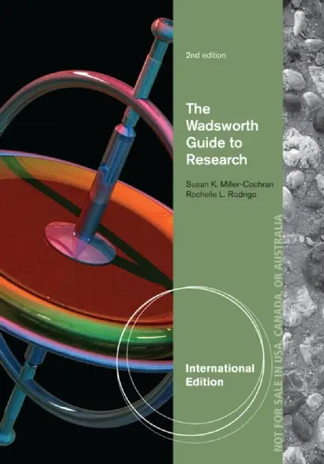 Ise The Wadsworth Guide To Research by Susan K. Miller-Cochran