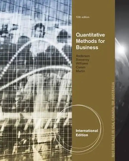 Quantitative Methods For Business by D Et Al Anderson