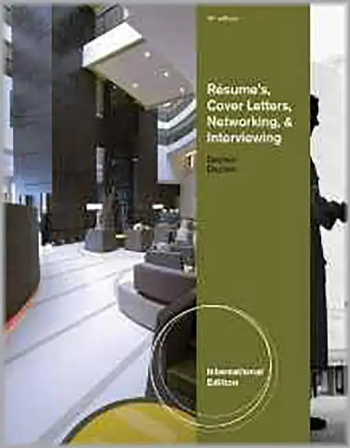 Resumes, Cover Letters, Networking, And Interviewing by Clifford Eischen, Lynn A. Eischen