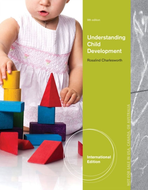 Ise Understanding Child Development by Rosalind Charlesworth
