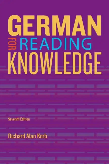 German for Reading Knowledge by Richard Alan Korb